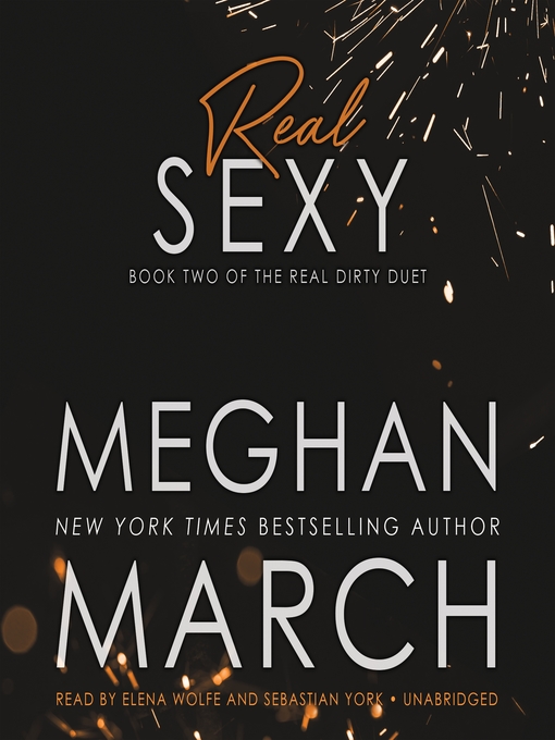 Title details for Real Sexy by Meghan March - Available